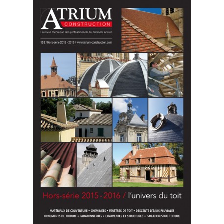 Atrium Construction Hors-Série 2015